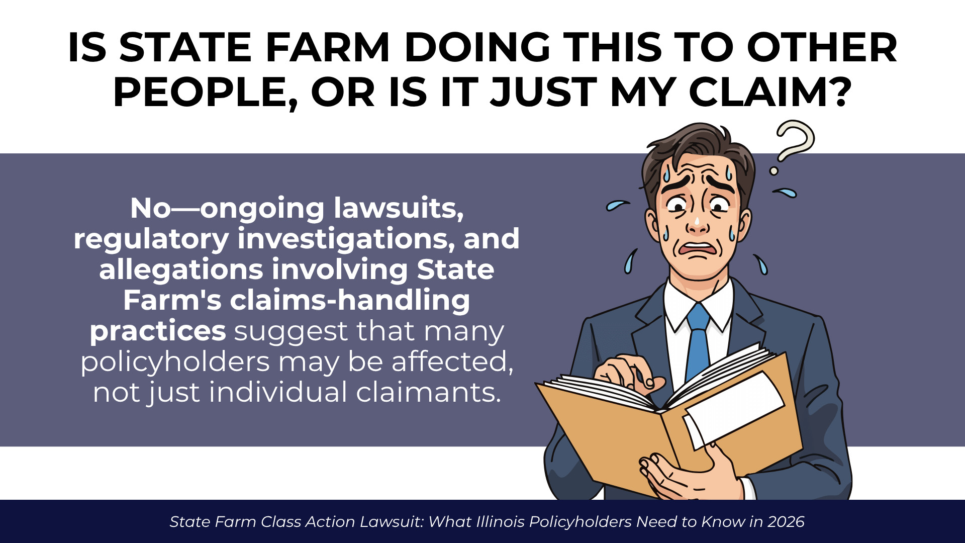 Concerned policyholder with file highlights widespread claim-handling allegations affecting multiple policyholders.