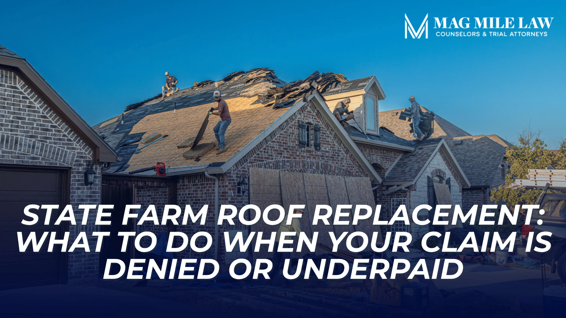 Roofers replacing shingles on a damaged home introduce denied or underpaid roof replacement claims.