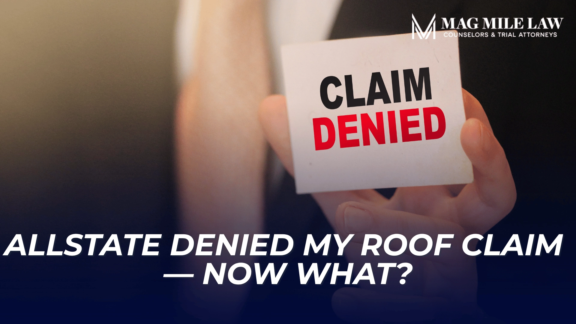 Hand holding denied claim card introduces options after an Allstate roof claim denial.