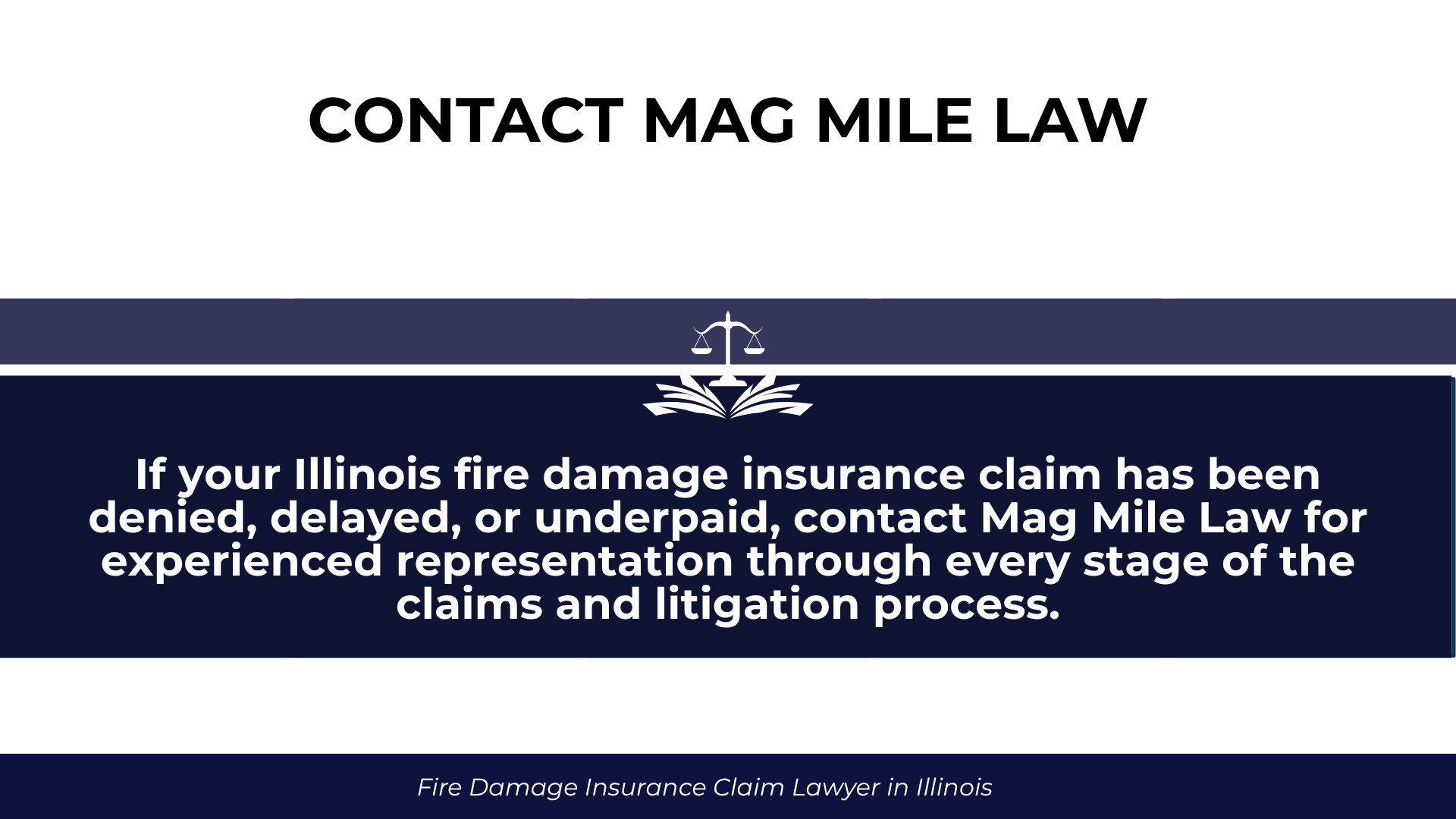 Scales and law book emblem with consultation message for denied, delayed, or underpaid fire claims.